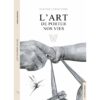 l'art de porter nos vies